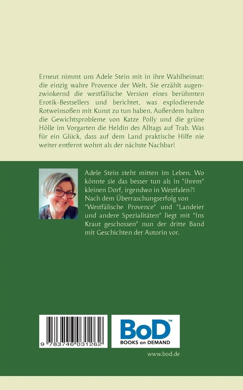 Rückseite: 9783746031262 | Ins Kraut geschossen | Adele Stein | Taschenbuch | 104 S. | Deutsch