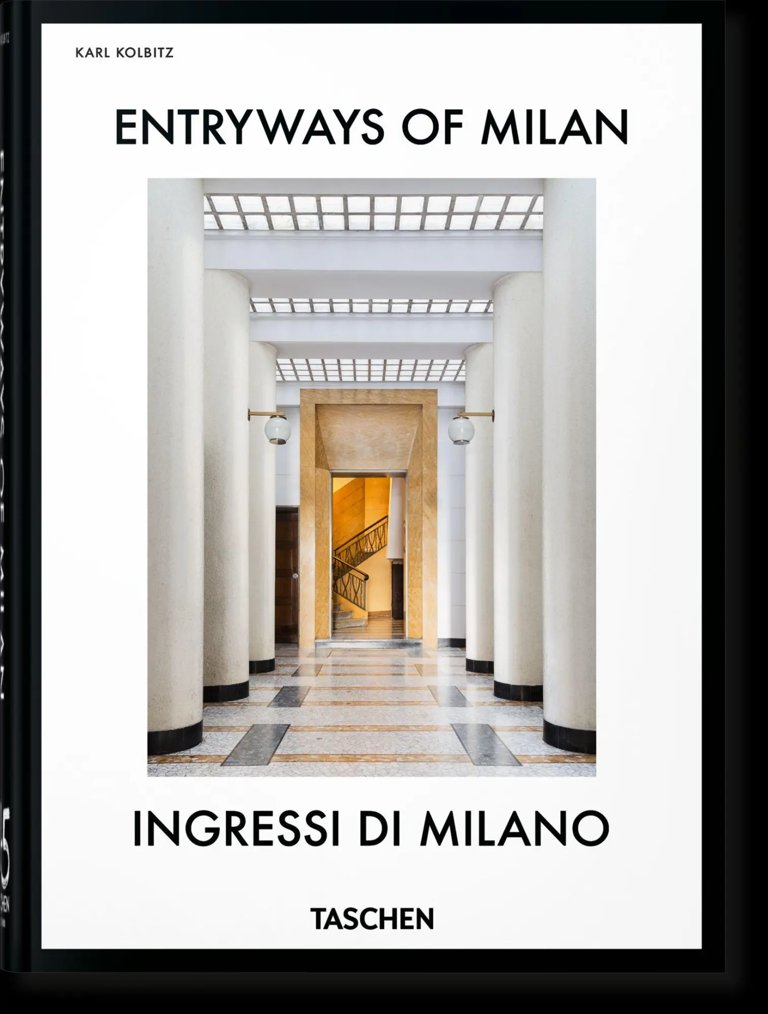 Cover: 9783754401262 | Entryways of Milan. Ingressi di Milano. 45th Ed. | Karl Kolbitz | Buch