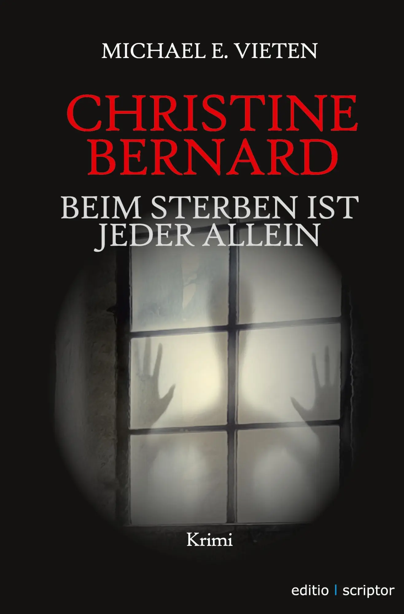 Cover: 9783757921262 | Christine Bernard. Beim Sterben ist jeder allein | Michael E. Vieten