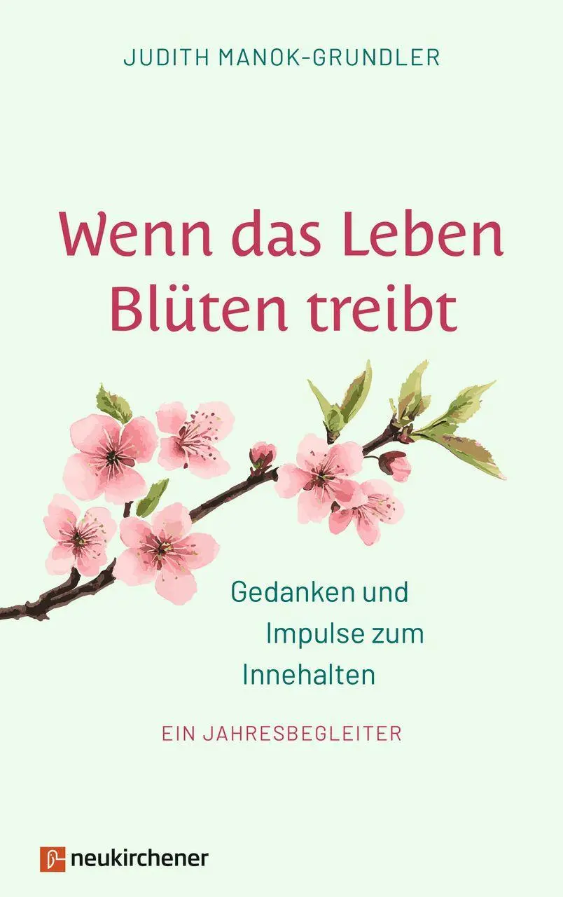 Cover: 9783761571262 | Wenn das Leben Blüten treibt | Judith Manok-Grundler | Buch | 184 S.