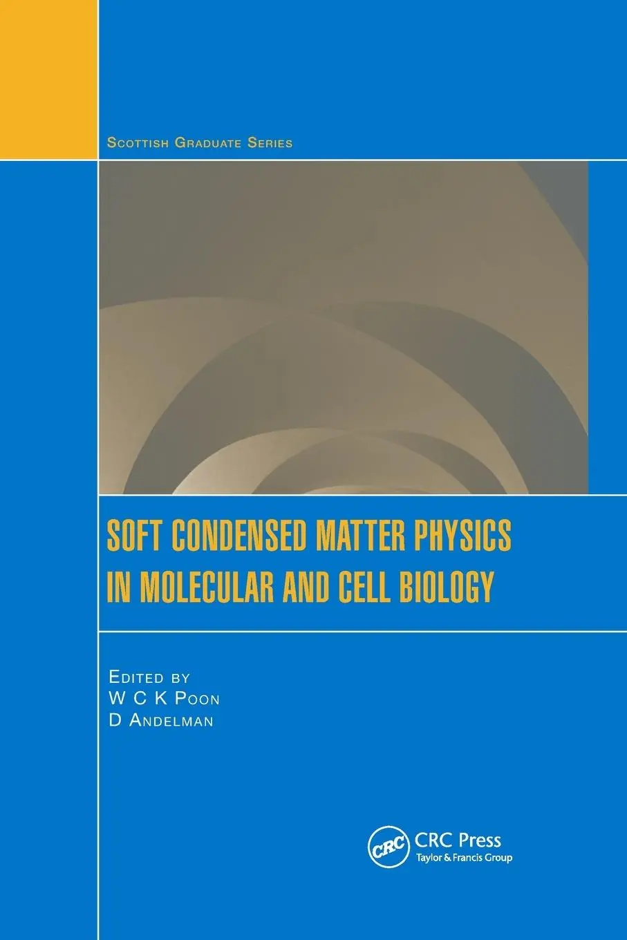 Cover: 9780367391362 | Soft Condensed Matter Physics in Molecular and Cell Biology | Buch