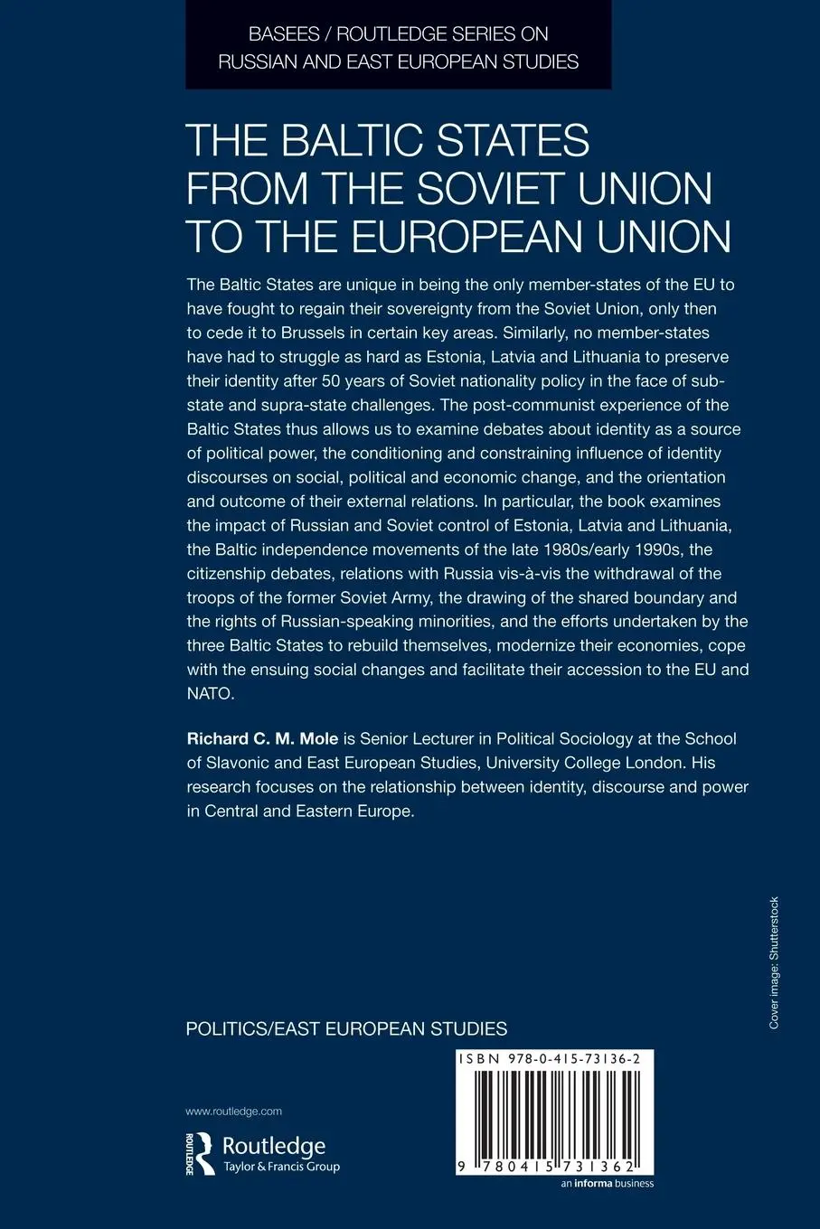 Rückseite: 9780415731362 | The Baltic States from the Soviet Union to the European Union | Mole