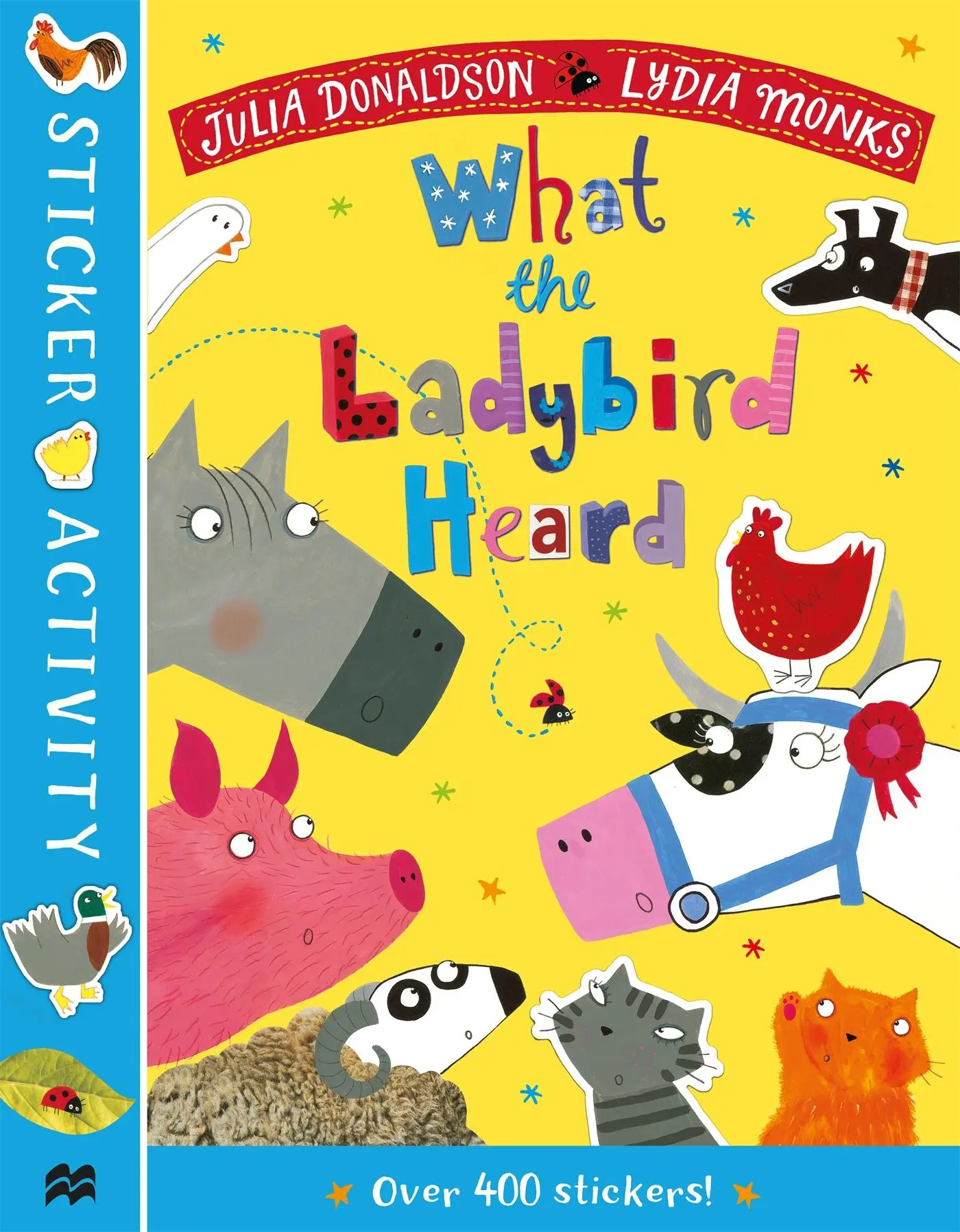 Cover: 9781529031362 | The What the Ladybird Heard Sticker Book | Julia Donaldson | Buch