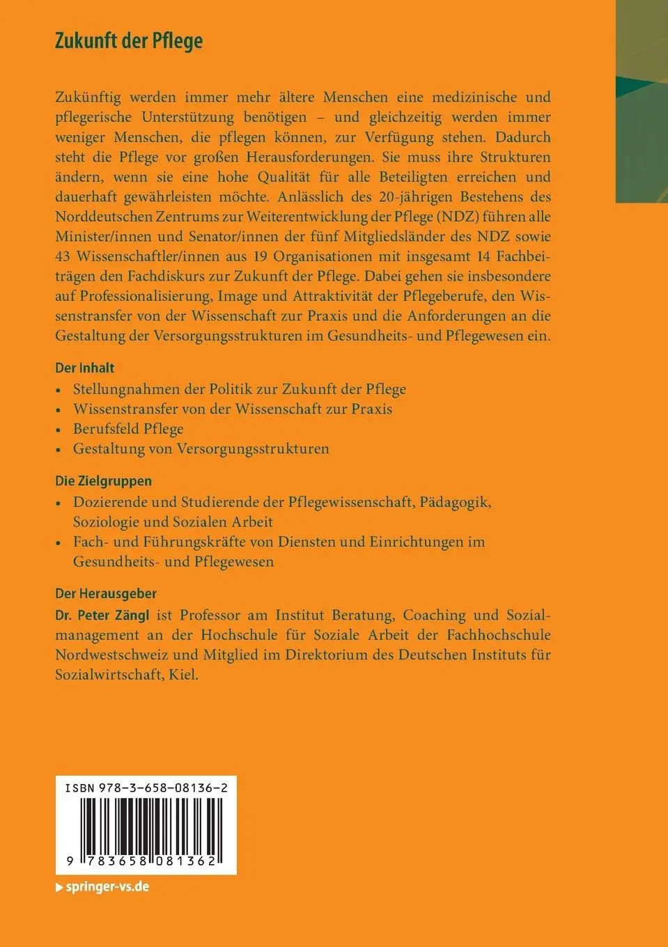 Rückseite: 9783658081362 | Zukunft der Pflege | Peter Zängl | Taschenbuch | viii | Deutsch | 2015