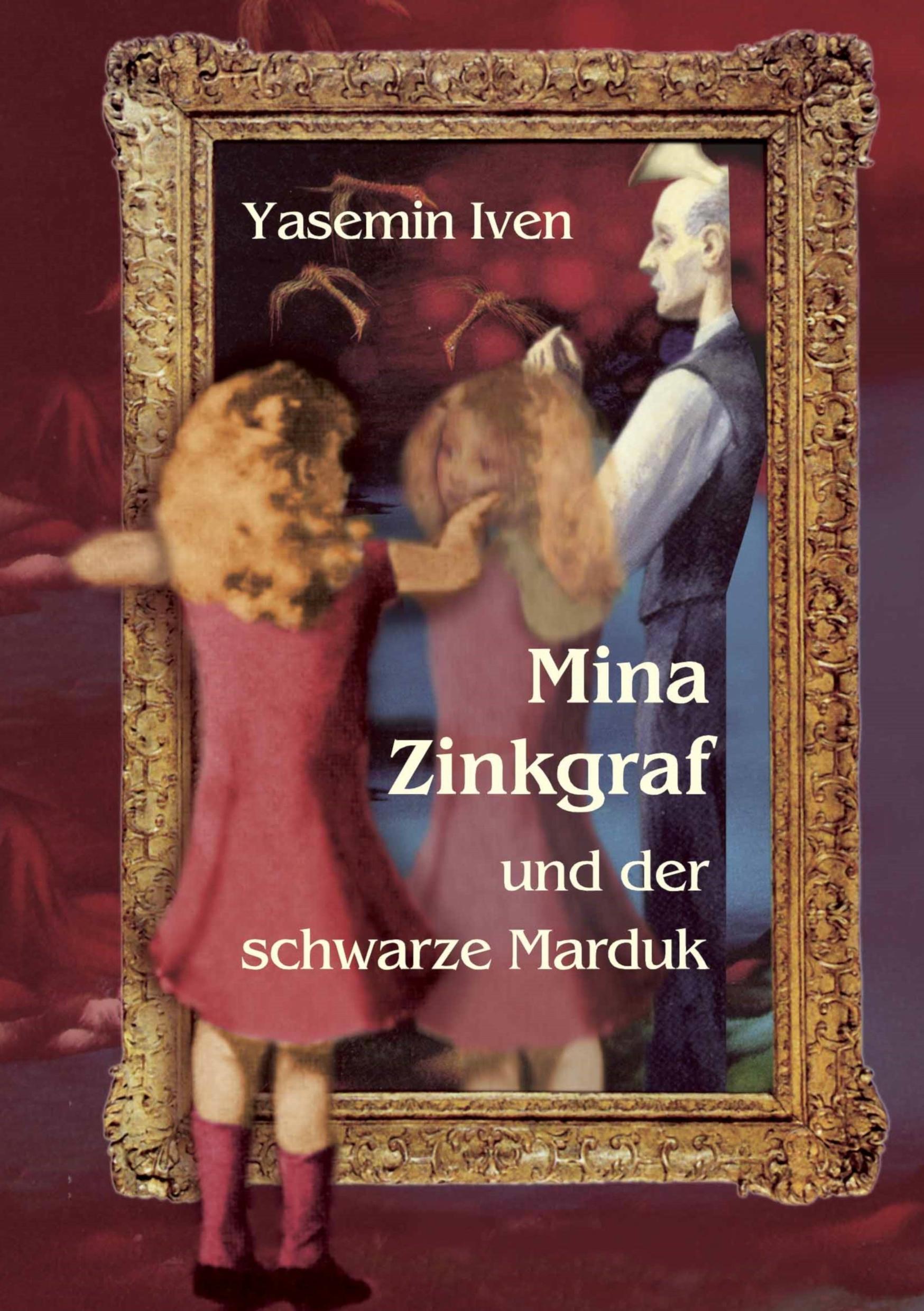 Cover: 9783748171362 | Mina Zinkgraf und der schwarze Marduk | Yasemin Iven | Taschenbuch