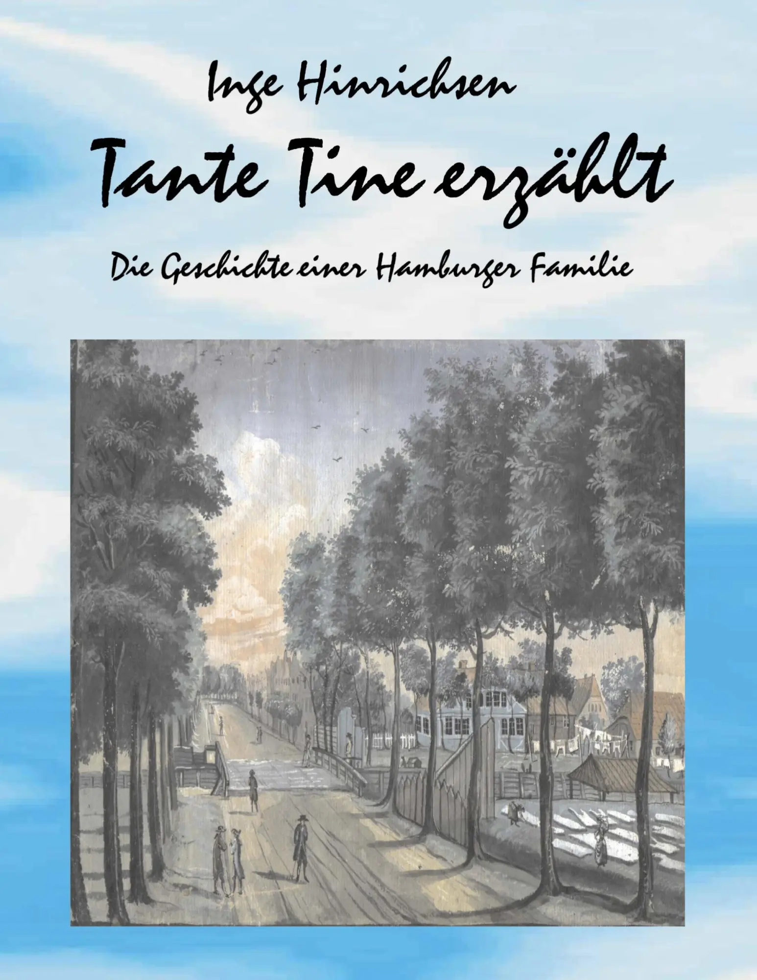 Cover: 9783898111362 | Tante Tine erzählt | Inge Hinrichsen | Taschenbuch | 284 S. | Deutsch