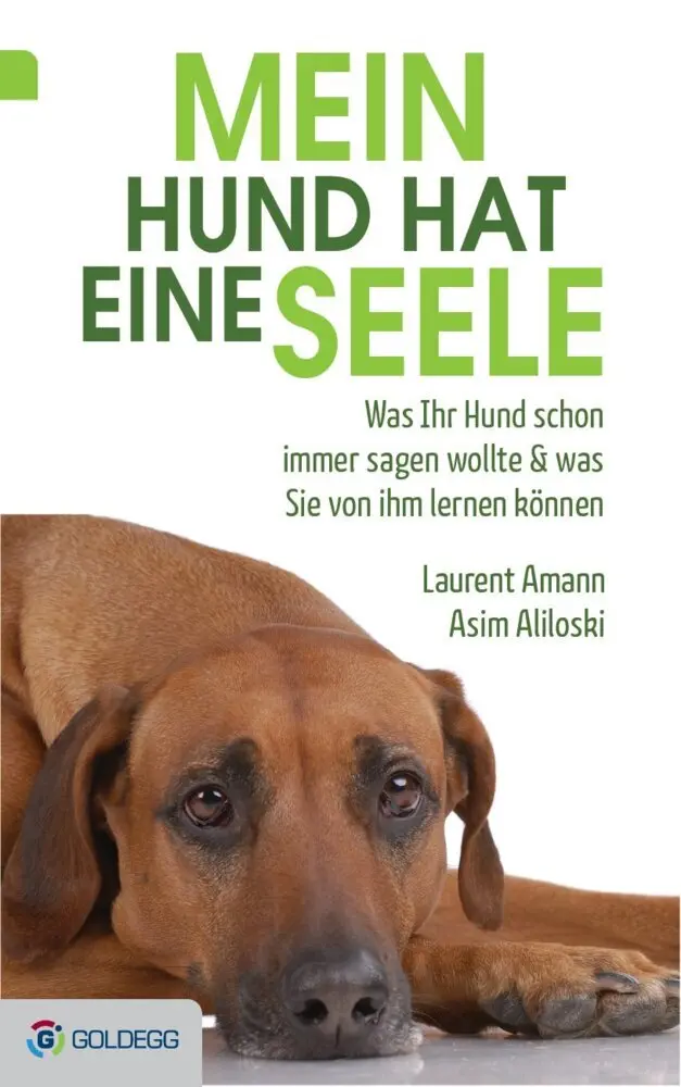 Cover: 9783902991362 | Mein Hund hat eine Seele | Laurent Amann (u. a.) | Buch | 248 S.