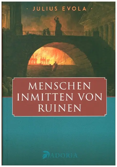 Cover: 9783944951362 | Menschen inmitten von Ruinen | Julius Evola | Taschenbuch | Deutsch