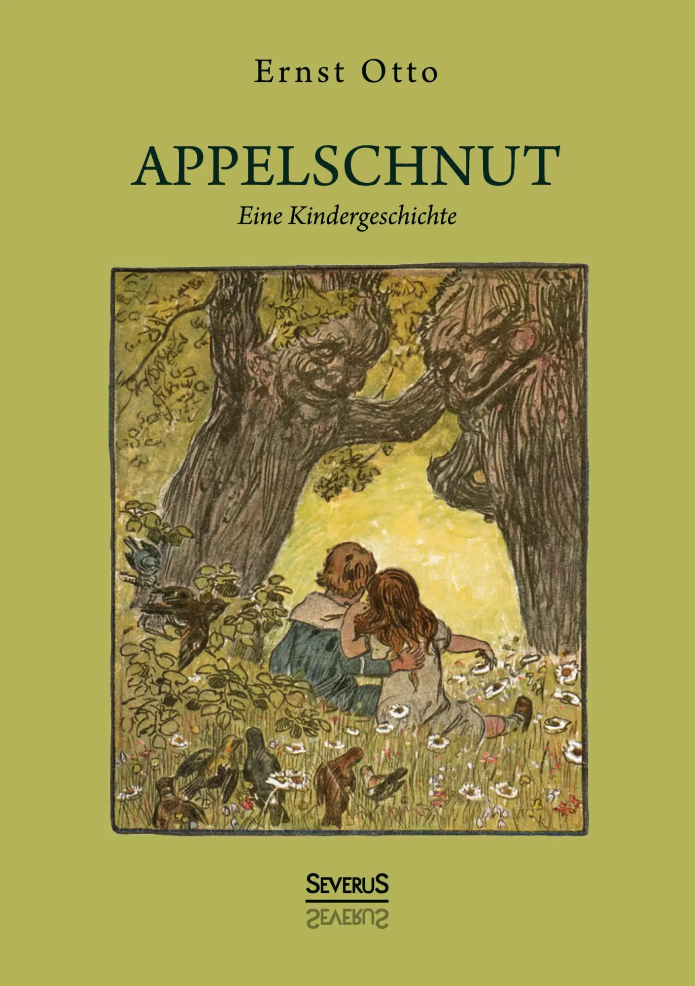 Cover: 9783963451362 | Appelschnut ¿ Eine Kindheitsgeschichte | Otto Ernst | Taschenbuch