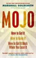 Cover: 9781846681462 | Mojo | Marshall Goldsmith | Taschenbuch | 206 S. | Englisch | 2010