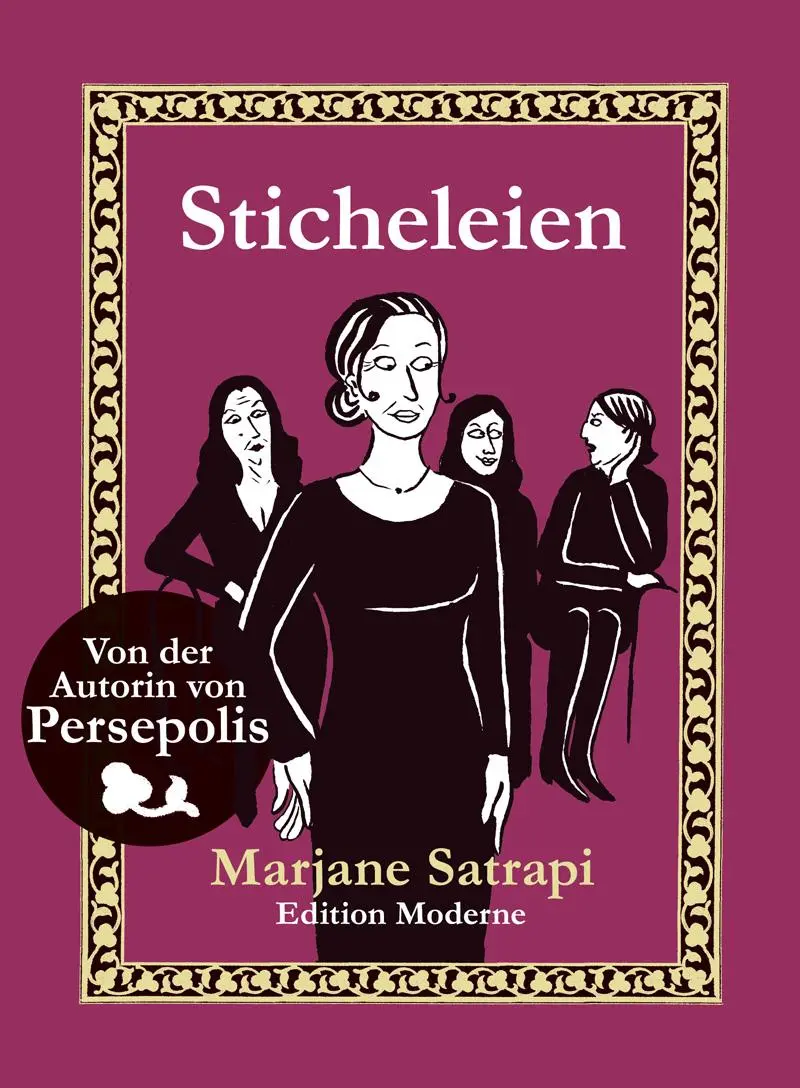 Cover: 9783037311462 | Sticheleien | Marjane Satrapi | Taschenbuch | 136 S. | Deutsch | 2016