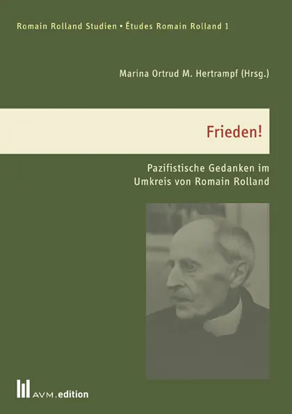 Cover: 9783954771462 | Frieden! | Pazifistische Gedanken im Umkreis von Romain Rolland | Buch