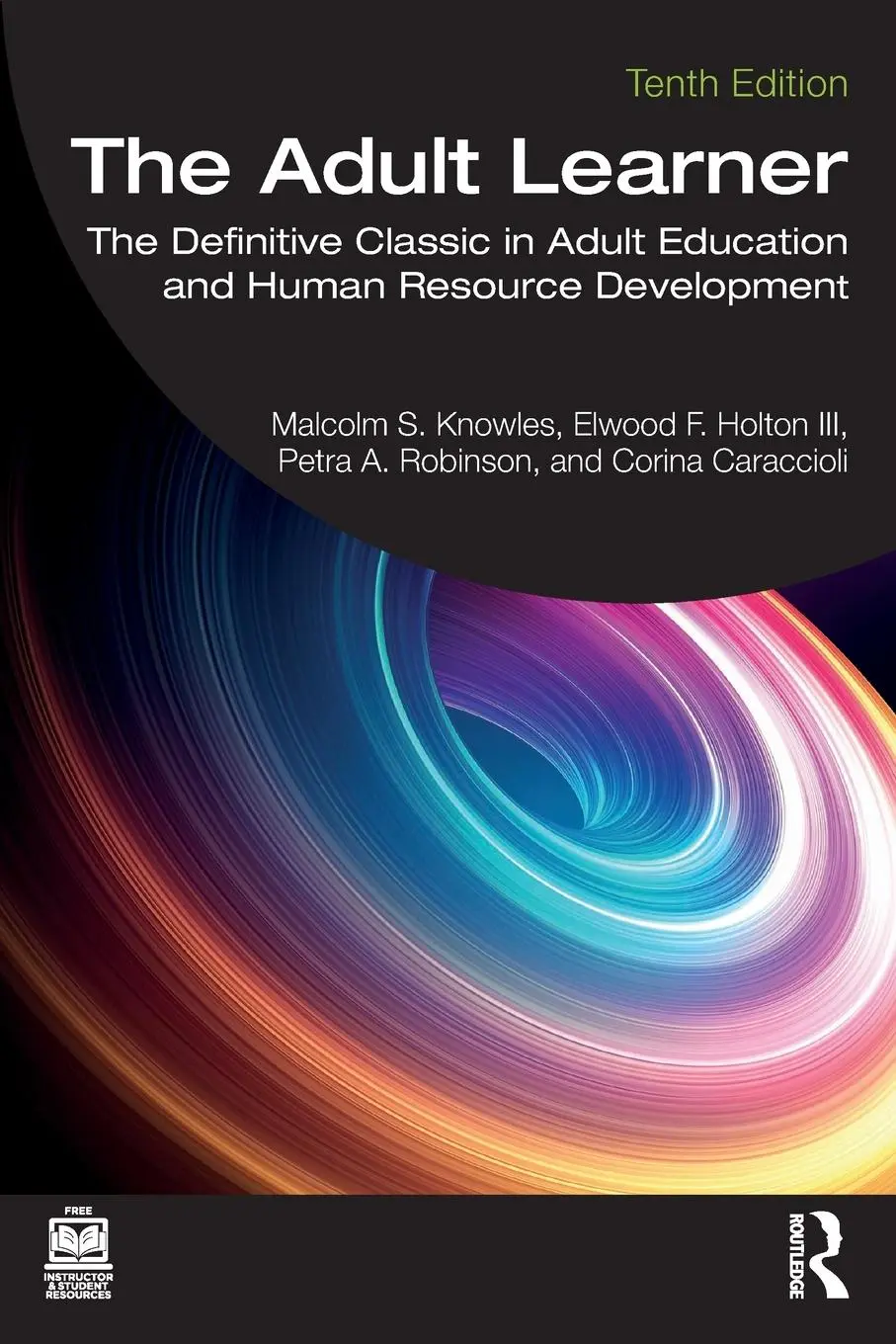 Cover: 9781032481562 | The Adult Learner | Malcolm Knowles (u. a.) | Taschenbuch | Englisch