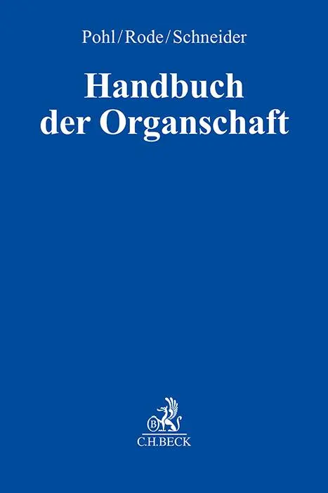Cover: 9783406811562 | Handbuch der Organschaft | Carsten Pohl (u. a.) | Buch | XLI | Deutsch
