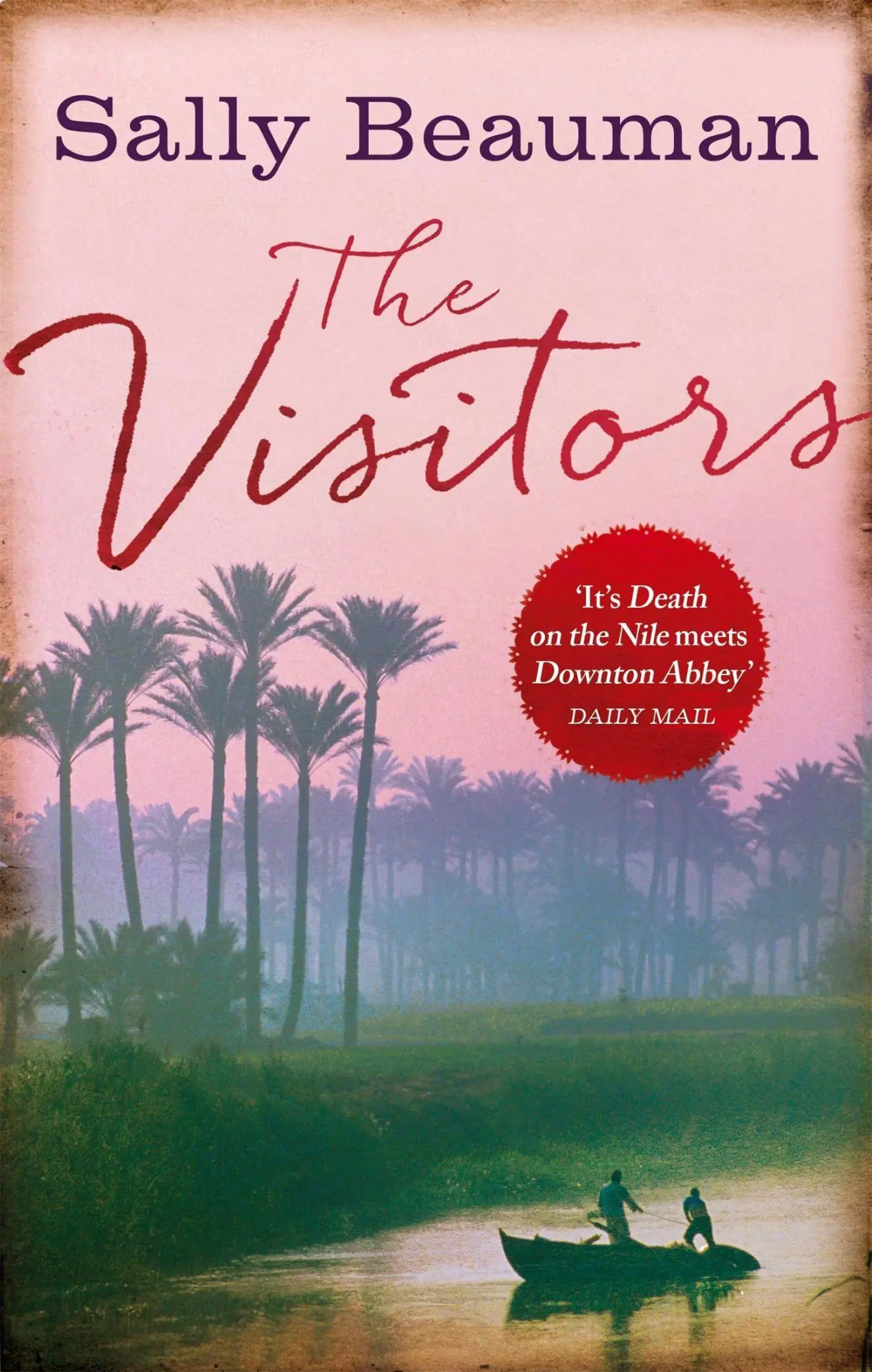 Cover: 9780751551662 | The Visitors | Sally Beauman | Taschenbuch | 671 S. | Englisch | 2015