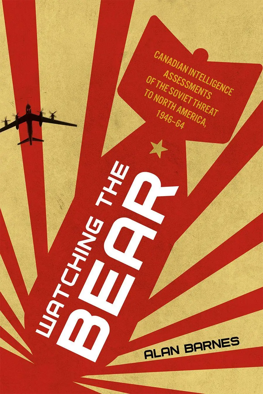 Cover: 9780774871662 | Watching the Bear | Alan Barnes | Buch | Englisch | 2025