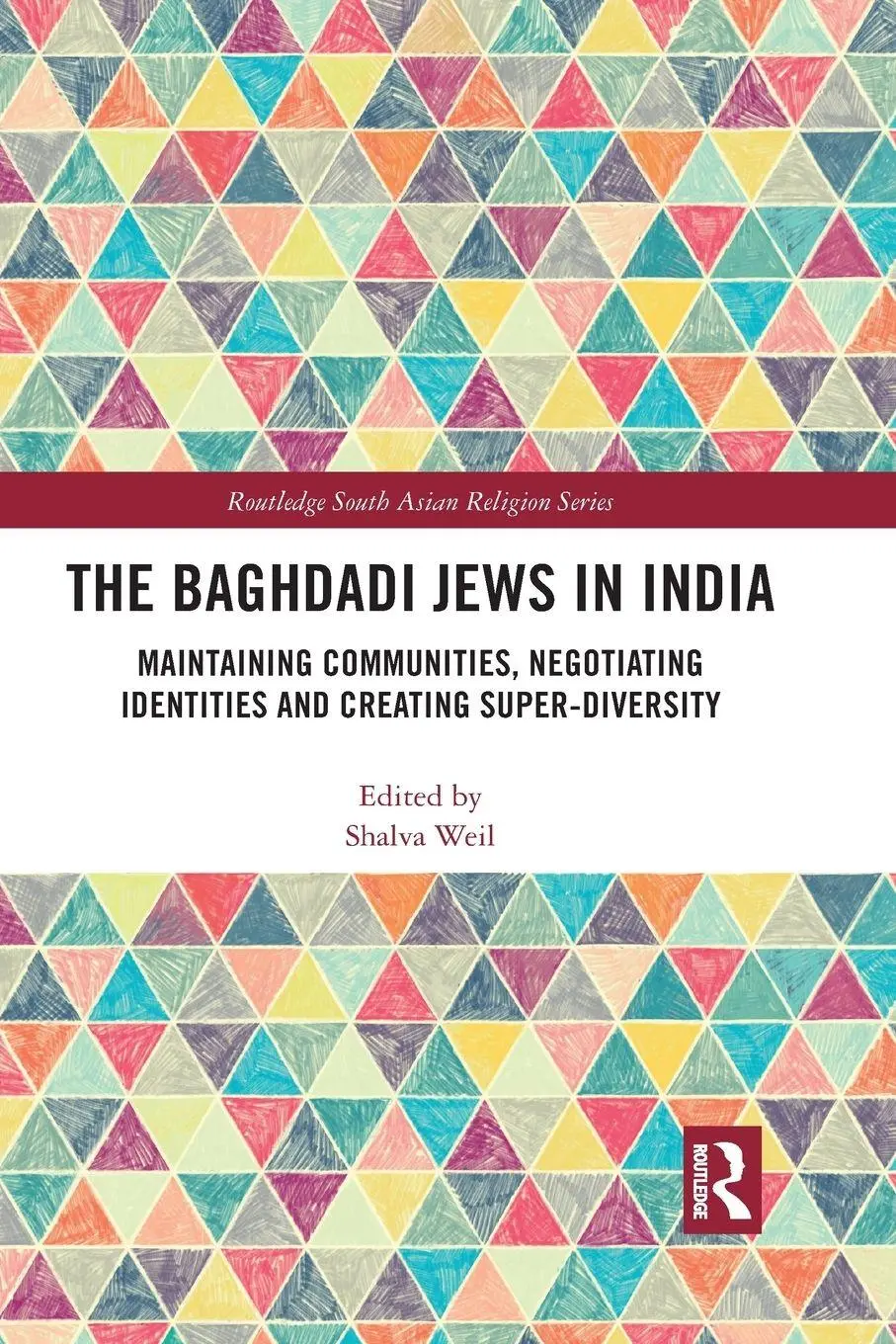 Cover: 9781032091662 | The Baghdadi Jews in India | Shalva Weil | Taschenbuch | Englisch