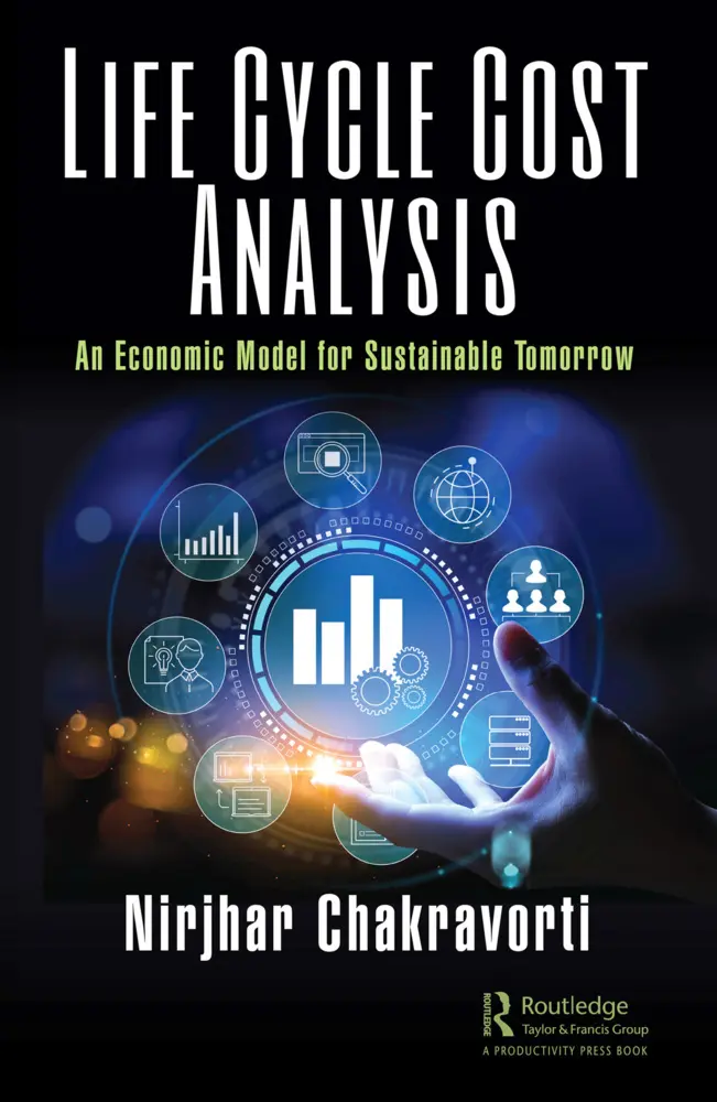 Cover: 9781032611662 | Life Cycle Cost Analysis | An Economic Model for Sustainable Tomorrow