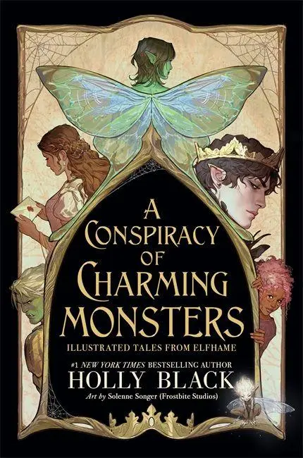 Cover: 9781471421662 | A Conspiracy of Charming Monsters | Illustrated Tales from Elfhame