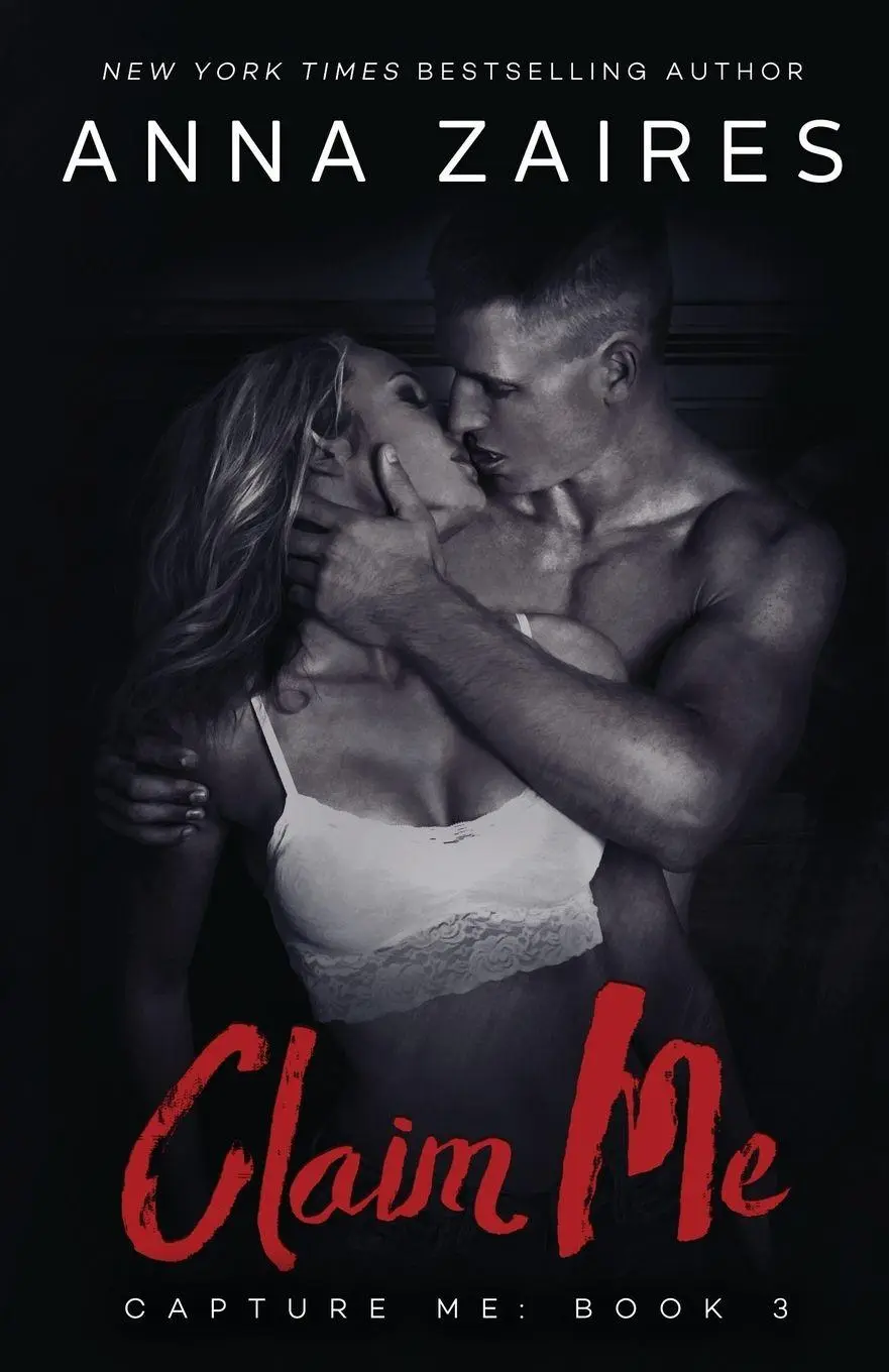 Cover: 9781631421662 | Claim Me | Anna Zaires (u. a.) | Taschenbuch | Kartoniert / Broschiert