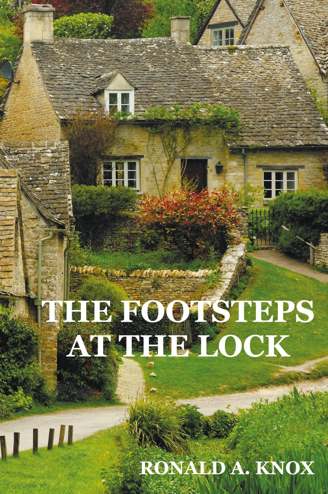 Cover: 9781781391662 | The Footsteps at the Lock | Ronald A. Knox | Buch | Englisch | 2012