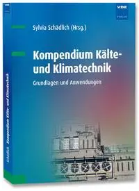 Cover: 9783800751662 | Kompendium Kälte- und Klimatechnik | Grundlagen und Anwendungen | Buch