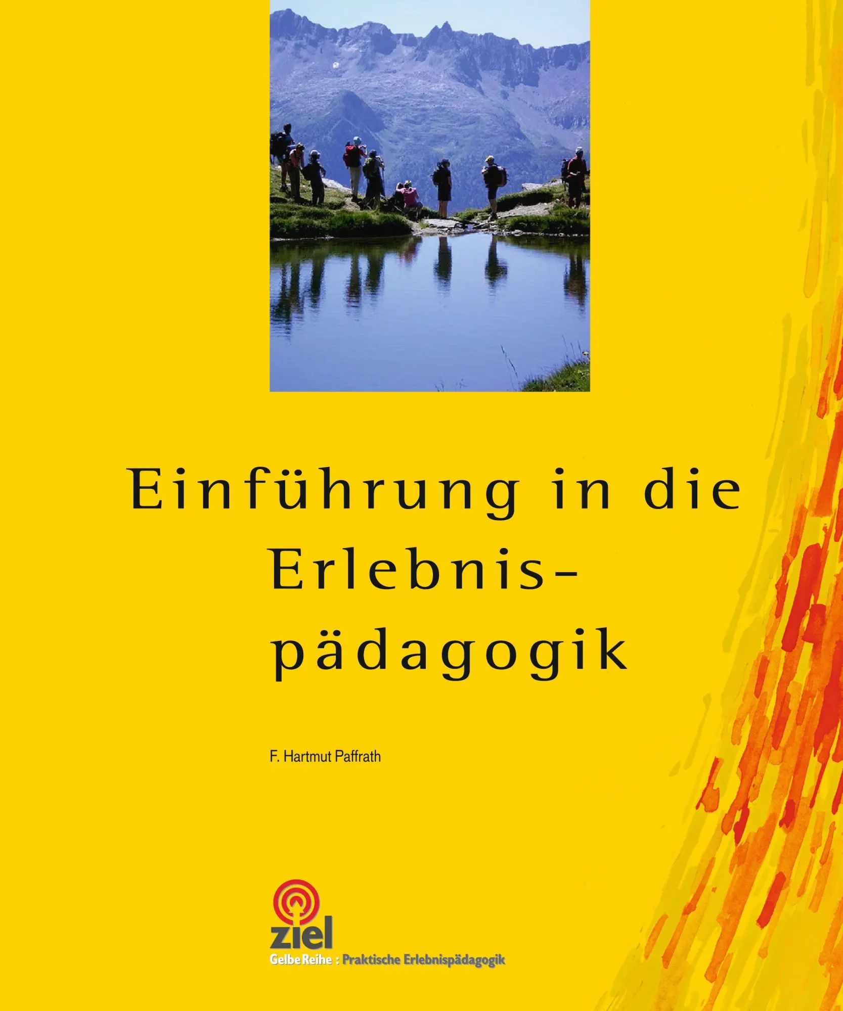 Cover: 9783965571662 | Einführung in die Erlebnispädagogik | F. Hartmut Paffrath | Buch