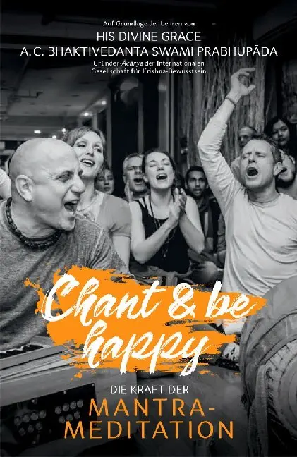 Cover: 9789177691662 | Chant and be happy | Die Kraft der Mantra-Meditation | Trust | Buch
