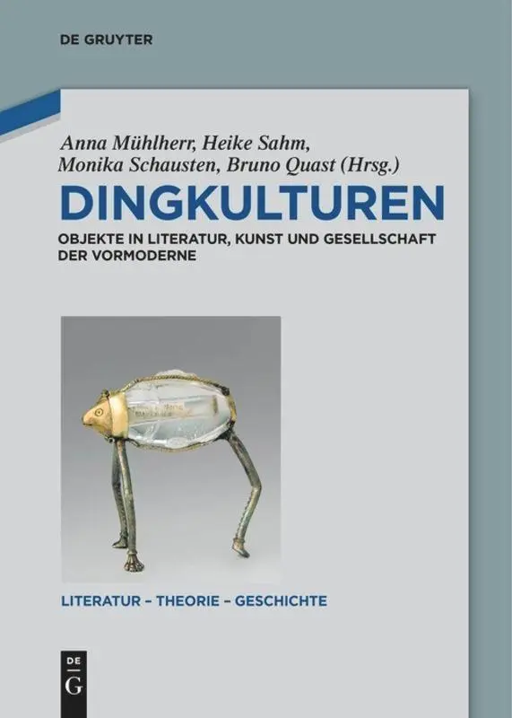Cover: 9783110611762 | Dingkulturen | Anna Mühlherr (u. a.) | Taschenbuch | X | Deutsch