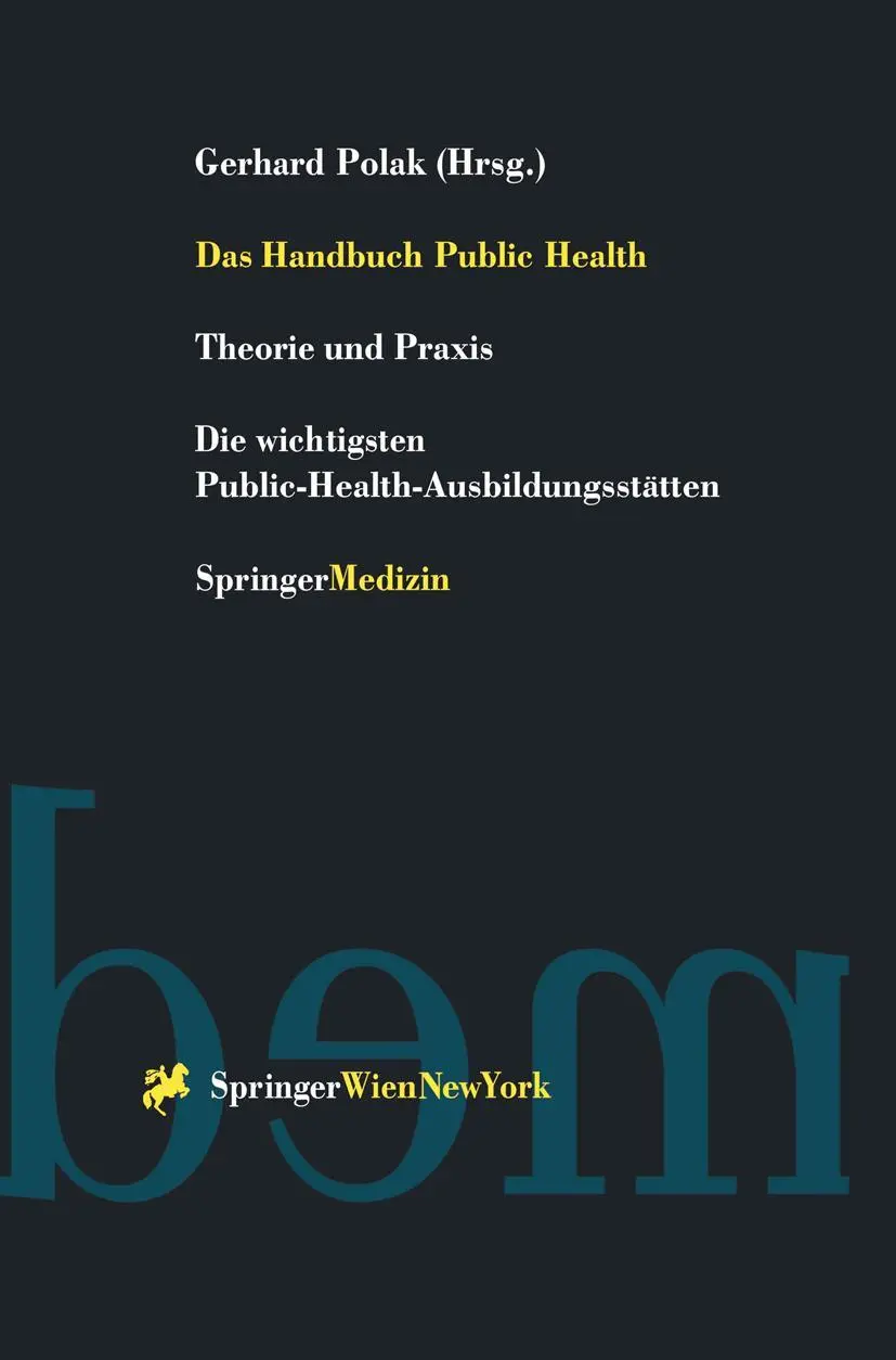Cover: 9783211831762 | Das Handbuch Public Health | Gerhard Polak | Buch | xix | Deutsch