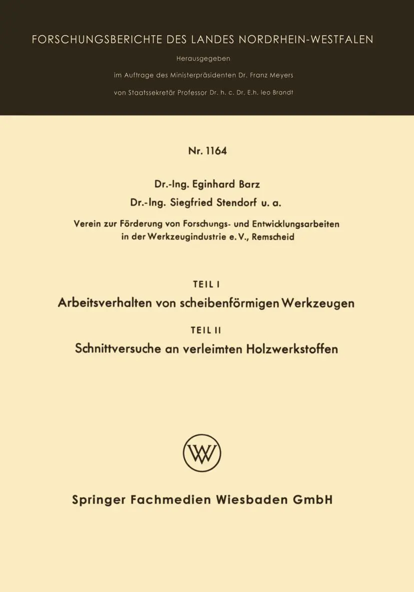 Cover: 9783663061762 | Teil I Arbeitsverhalten von scheibenförmigen Werkzeugen. Teil II...
