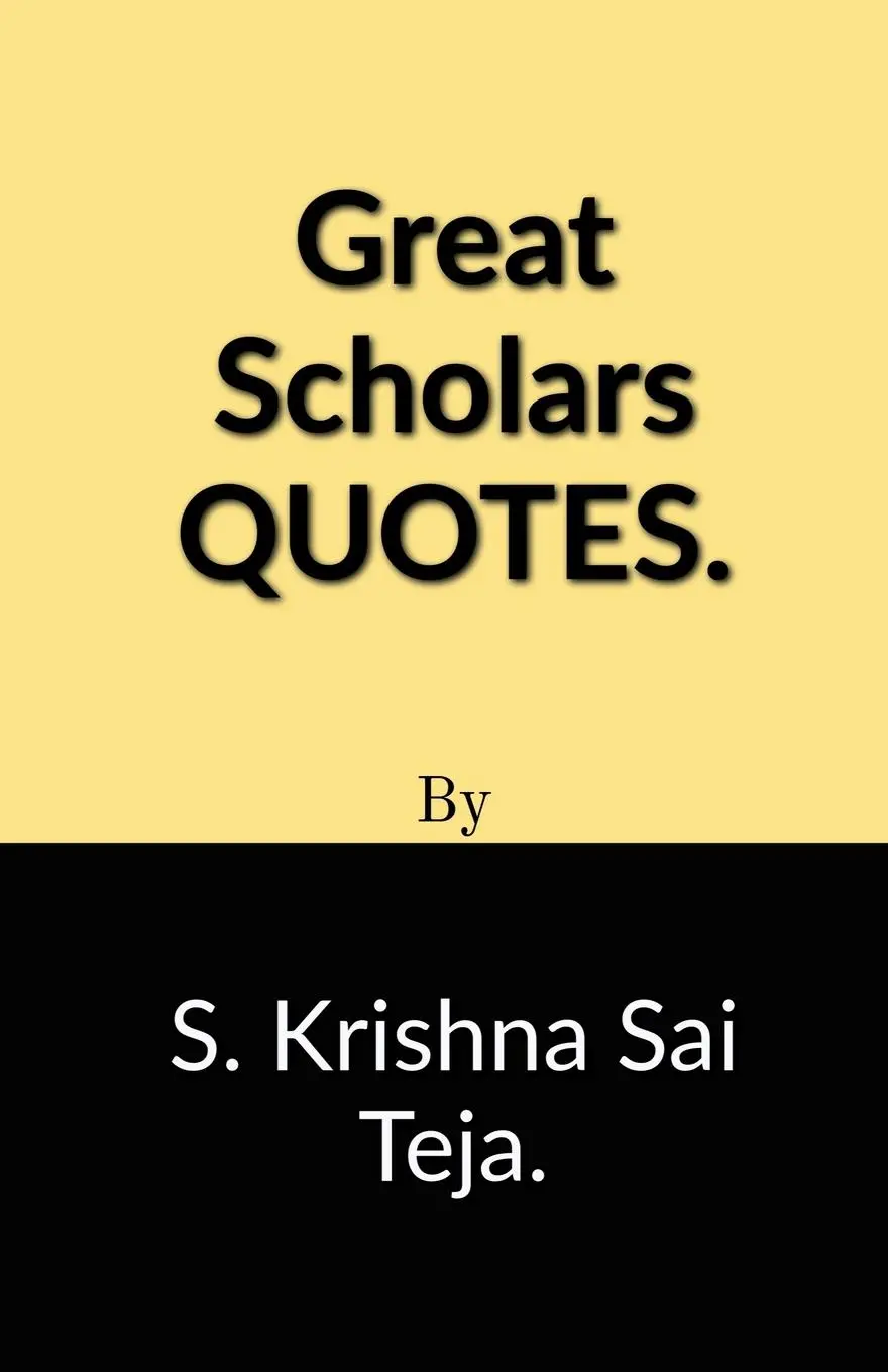Cover: 9798890021762 | Great Scholars Quotes | S. Krishna | Taschenbuch | Englisch | 2023