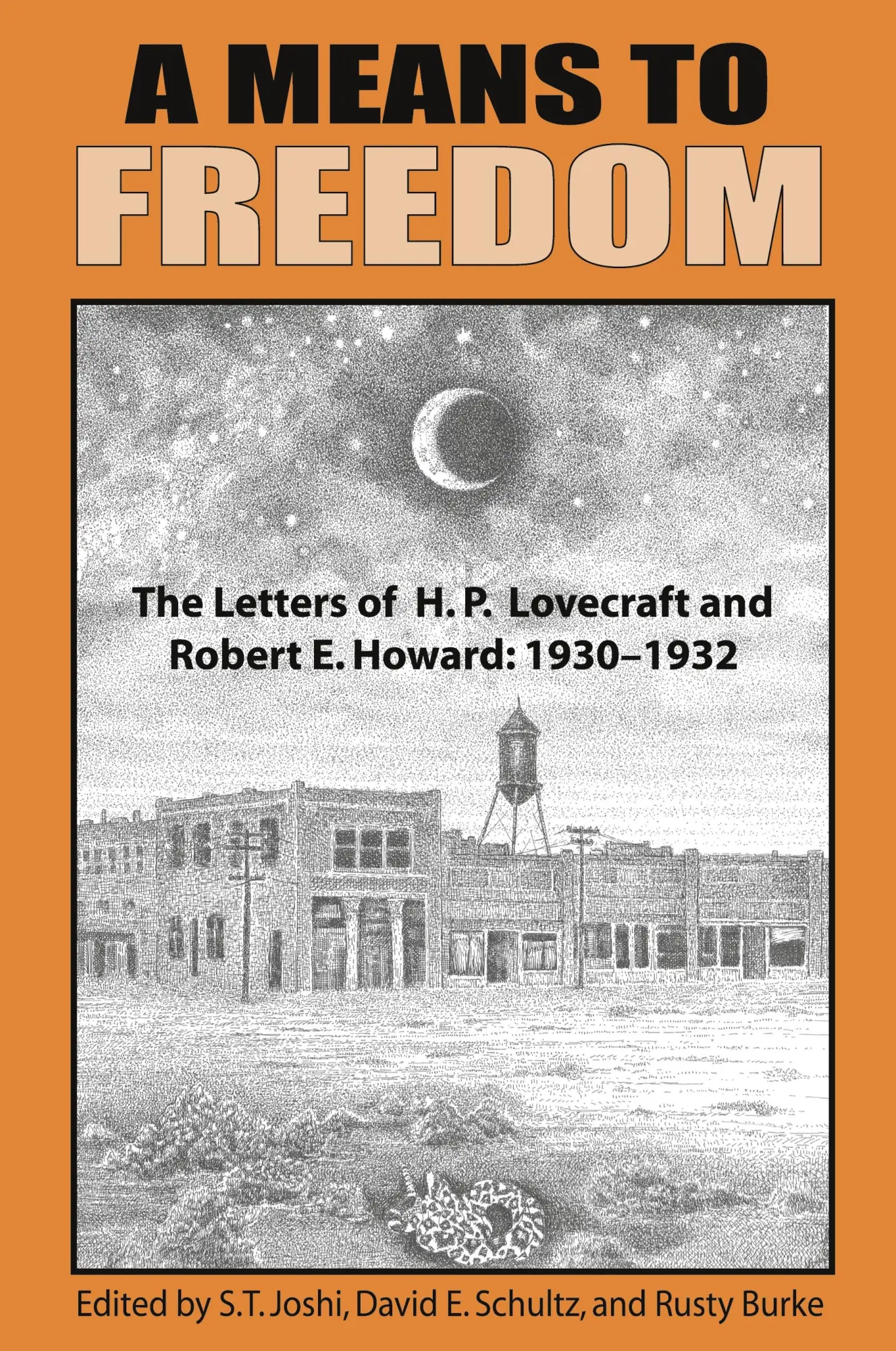 Cover: 9781614981862 | A Means to Freedom | H. P. Lovecraft (u. a.) | Taschenbuch | Englisch