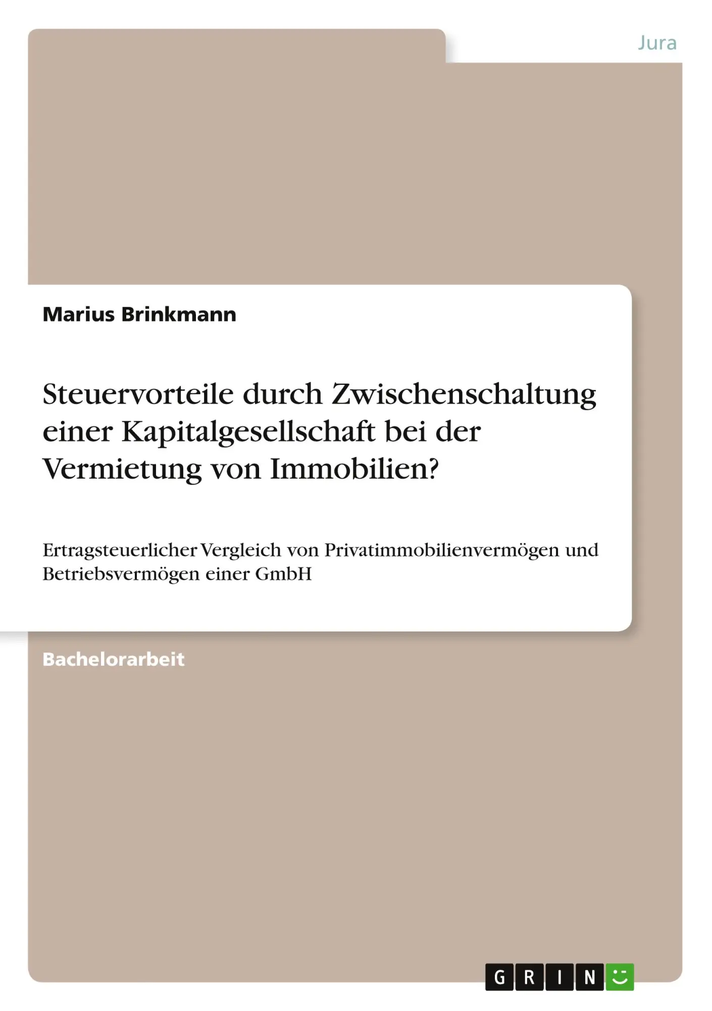 Cover: 9783346251862 | Steuervorteile durch Zwischenschaltung einer Kapitalgesellschaft...