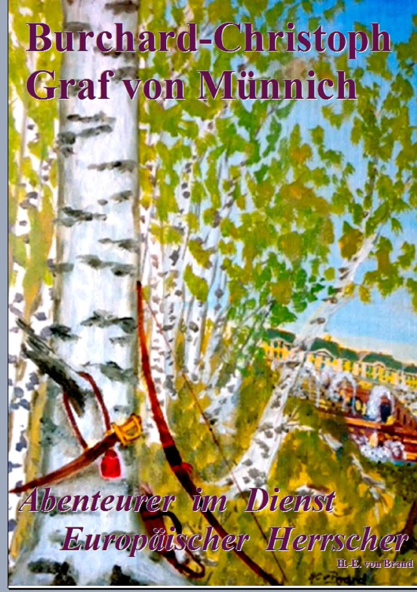 Cover: 9783744851862 | Burchard-Christoph Graf von Münnich | Heinz-Ewo von Brand | Buch