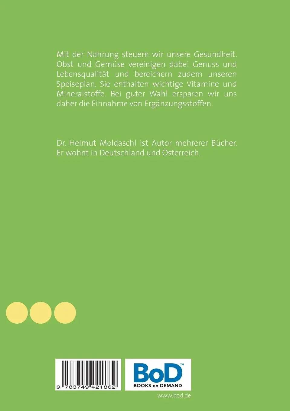 Rückseite: 9783749421862 | Das kleine Buch von Obst und Gemüse | Helmut Moldaschl | Taschenbuch