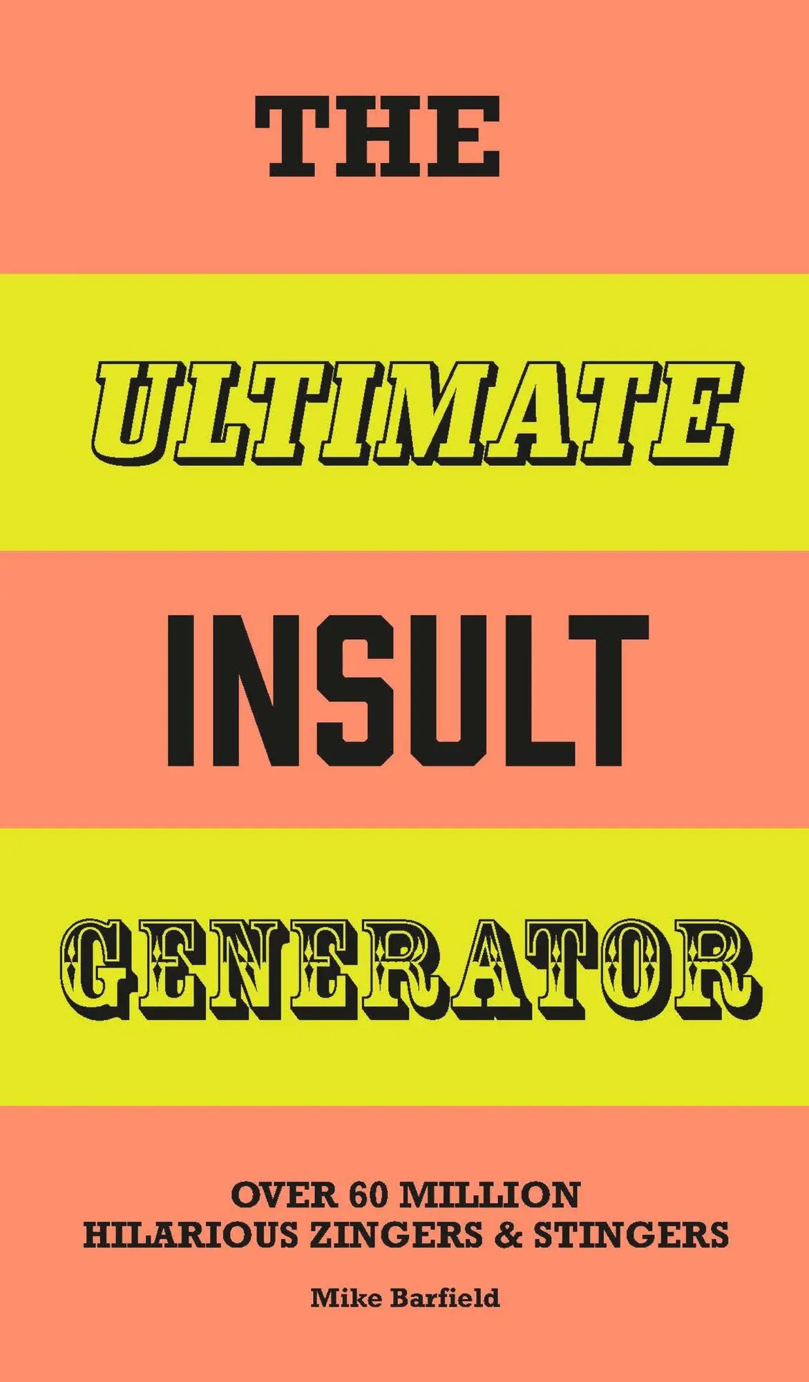 Cover: 9781510231962 | The Ultimate Insult Generator | Mike Barfield | Taschenbuch | 100 S.