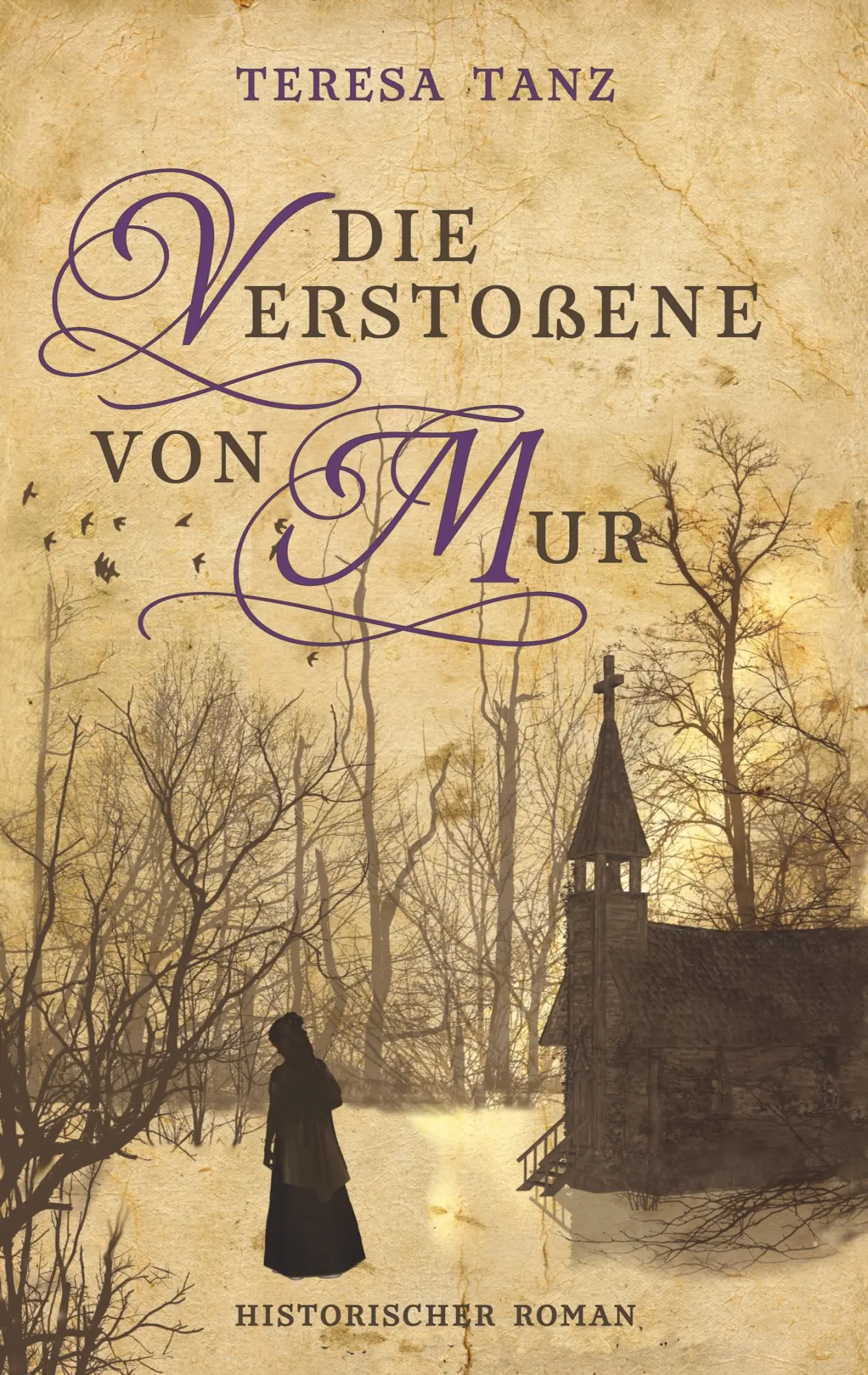 Cover: 9783748111962 | Die Verstoßene von Mur | Teresa Tanz | Taschenbuch | Paperback | 2018