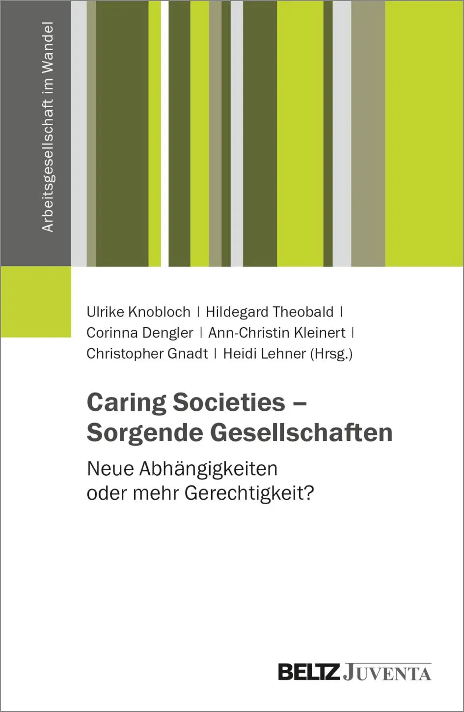 Cover: 9783779971962 | Caring Societies - Sorgende Gesellschaften | Ulrike Knobloch (u. a.)