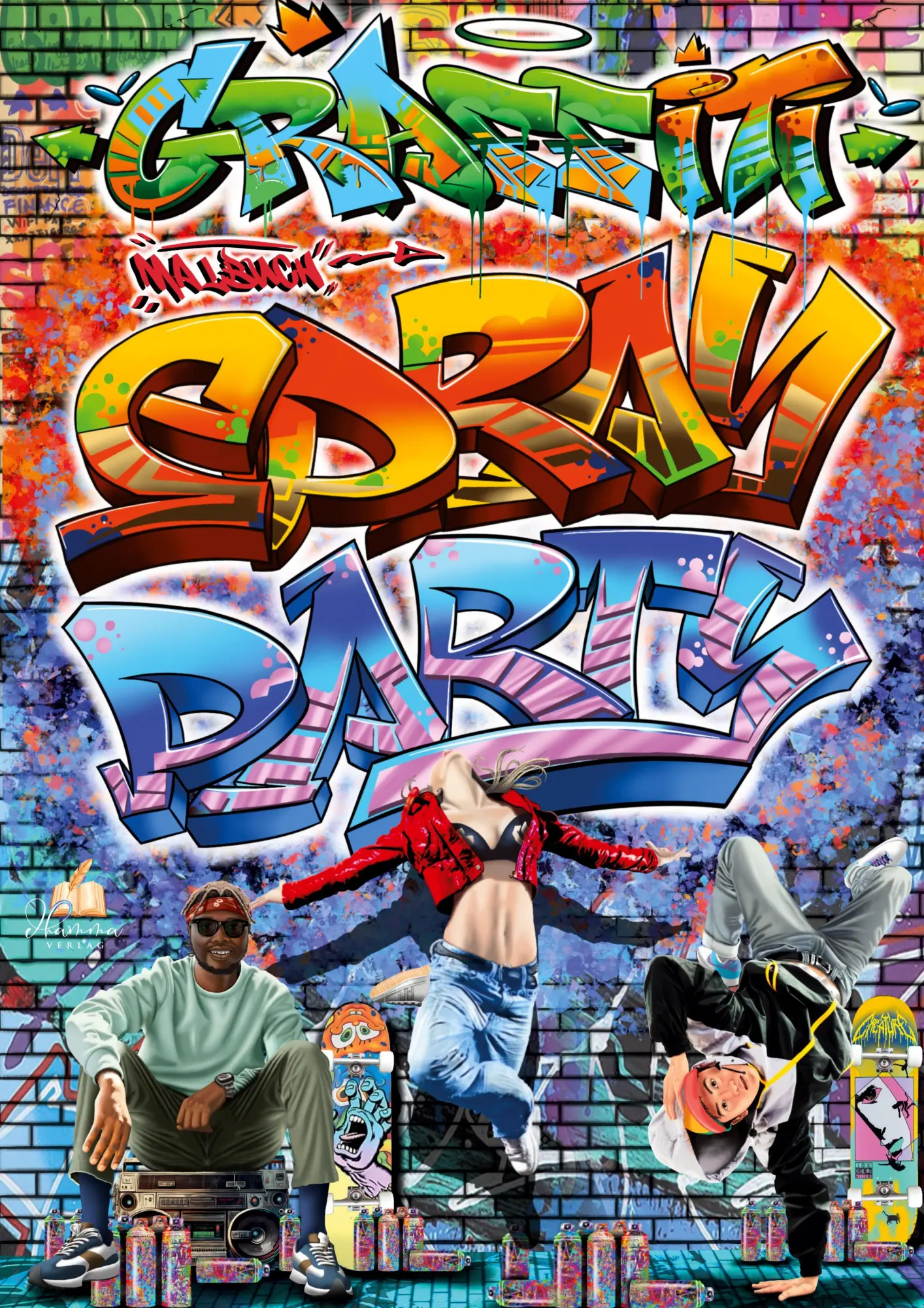 Cover: 9783986571962 | GRAFFITI Malbuch - SPRAY PARTY - für Teenager mit 50 coolen...