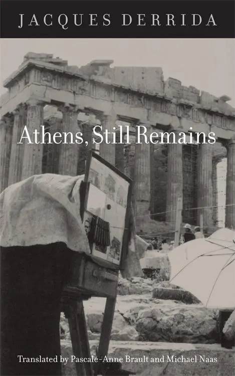 Cover: 9780823232062 | Athens, Still Remains: The Photographs of Jean-François Bonhomme