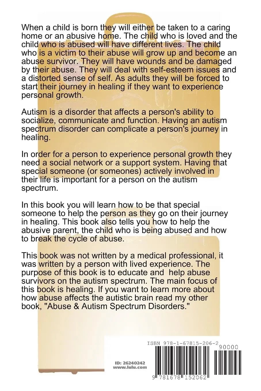 Rückseite: 9781678152062 | Healing the Abused Autistic Brain | Kim "Supermutt" Goodman | Buch
