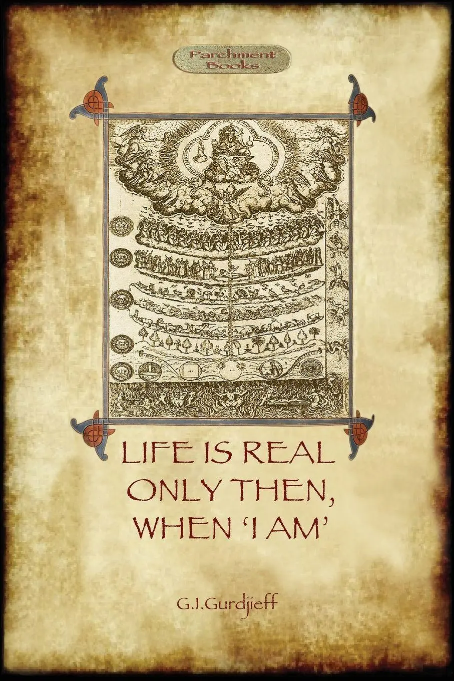 Cover: 9781918652062 | Life Is Only Real Then, When I Am | George Gurdjieff | Taschenbuch