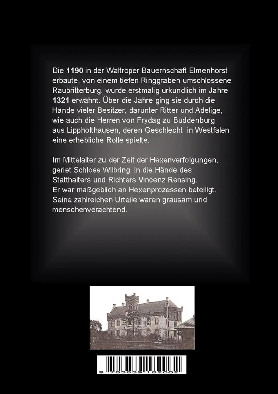 Rückseite: 9783839182062 | Schloss Wilbring - Heimat des Hexenwahns? | Unruhige Zeiten II | Grimm
