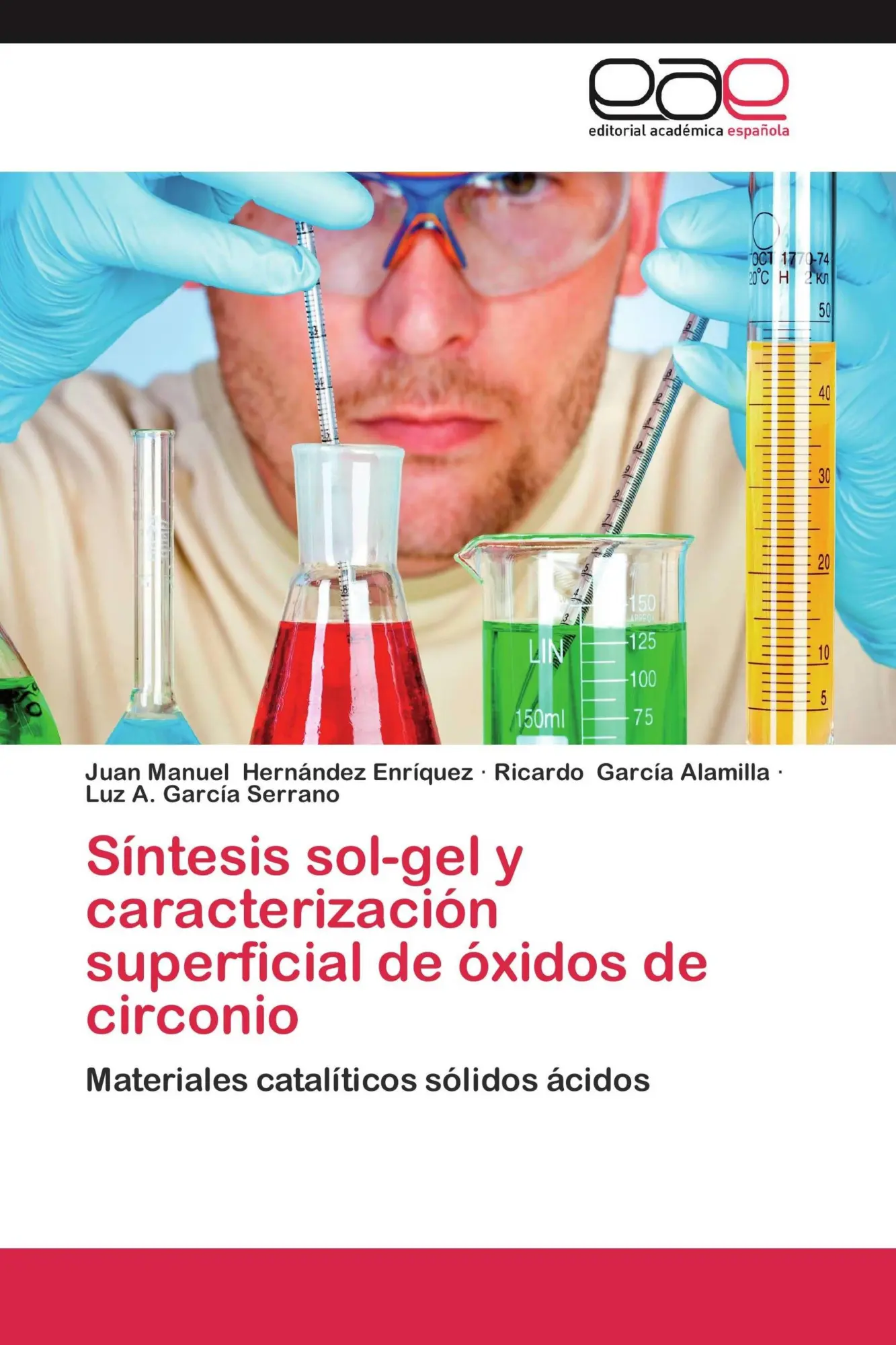 Cover: 9783846562062 | Síntesis sol-gel y caracterización superficial de óxidos de circonio
