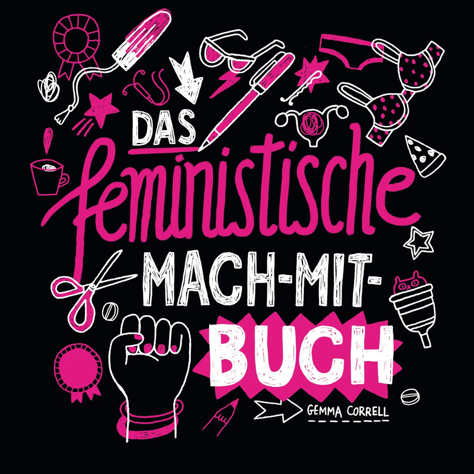 Cover: 9783956142062 | Das feministische Mach-Mit-Buch | Gemma Correll | Taschenbuch | 64 S.