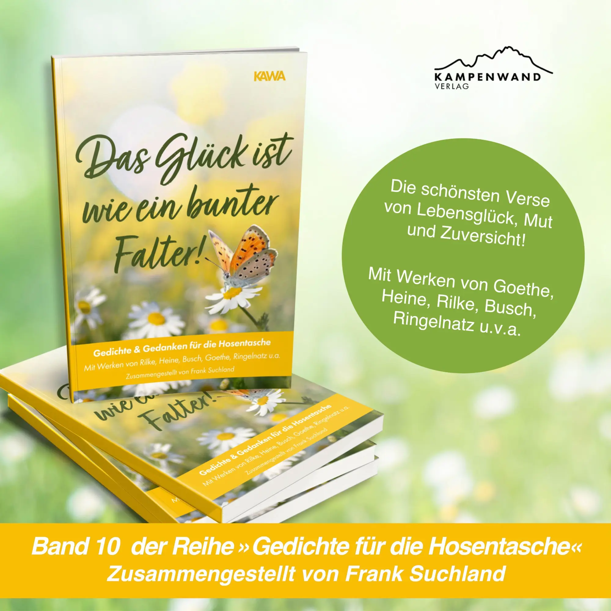 Bild: 9783986602062 | Das Glück ist wie ein bunter Falter! | Rainer Maria Rilke (u. a.)