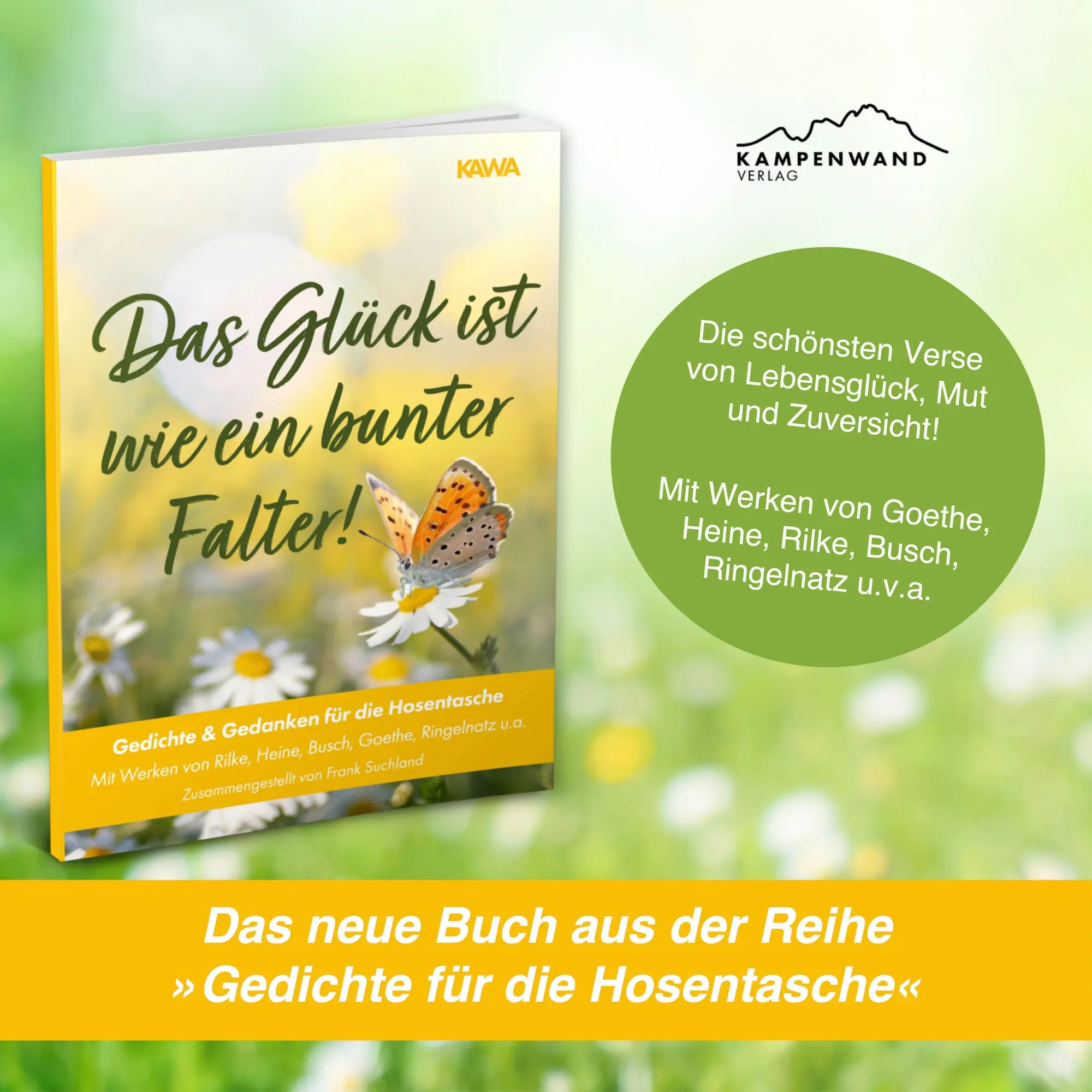Bild: 9783986602062 | Das Glück ist wie ein bunter Falter! | Rainer Maria Rilke (u. a.)