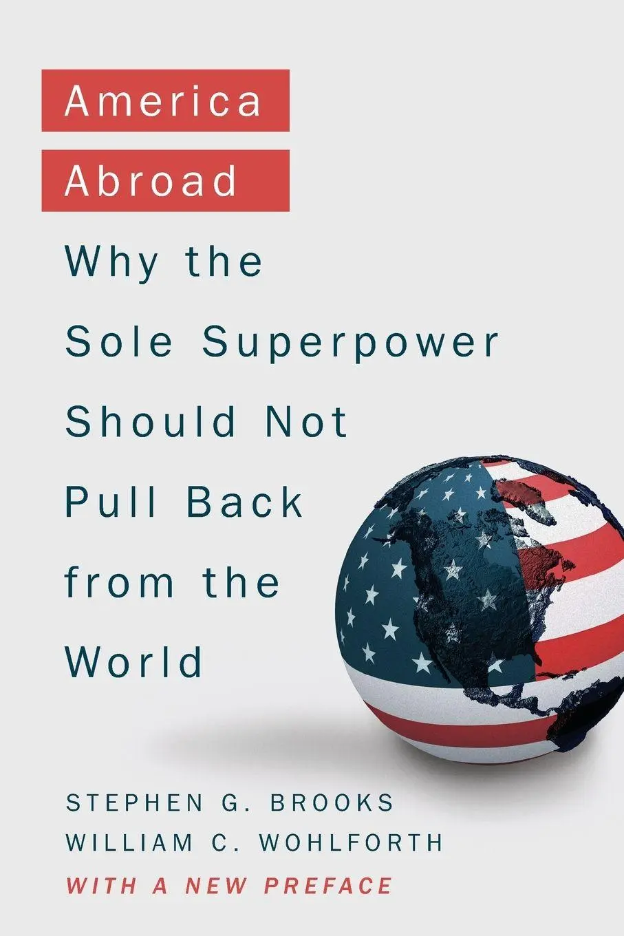 Cover: 9780190692162 | America Abroad | Stephen G Brooks (u. a.) | Taschenbuch | Englisch