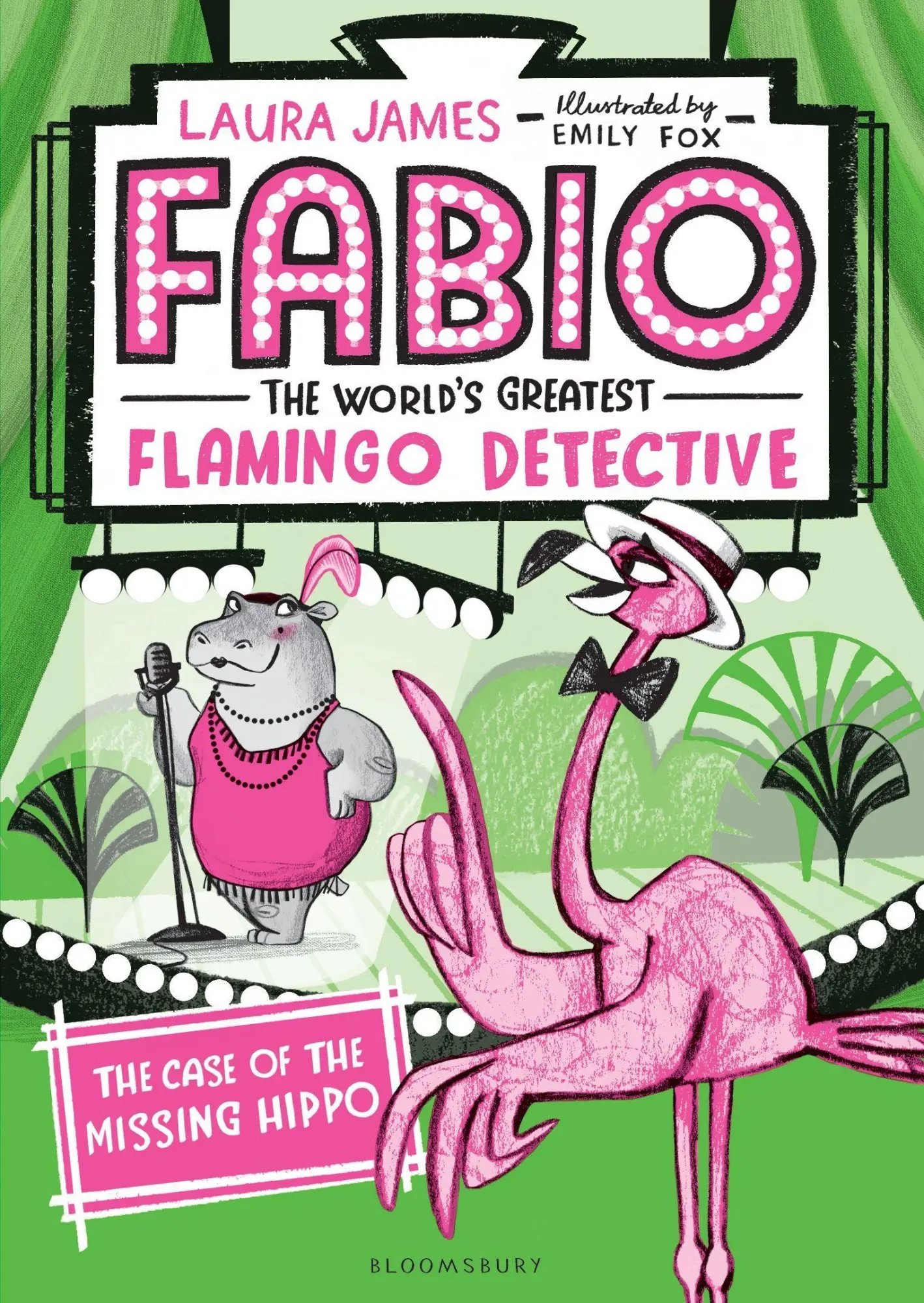 Cover: 9781547602162 | Fabio the World's Greatest Flamingo Detective: The Case of the...